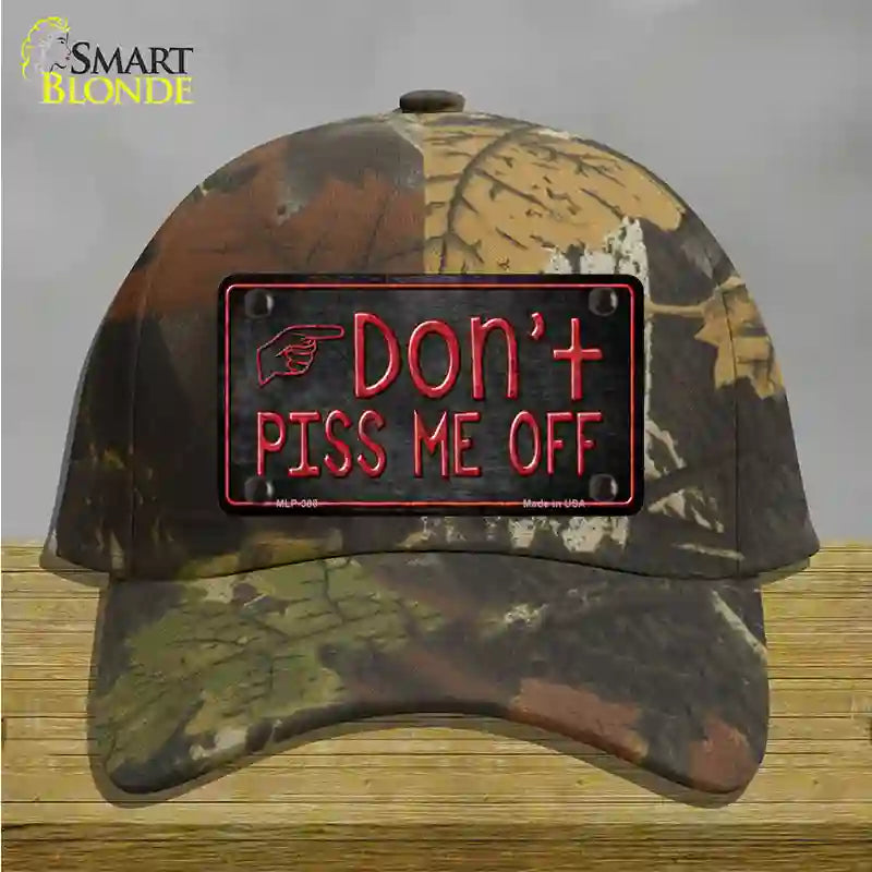 Dont Piss Me Off Novelty License Plate Hat Cotton / Camoflauge