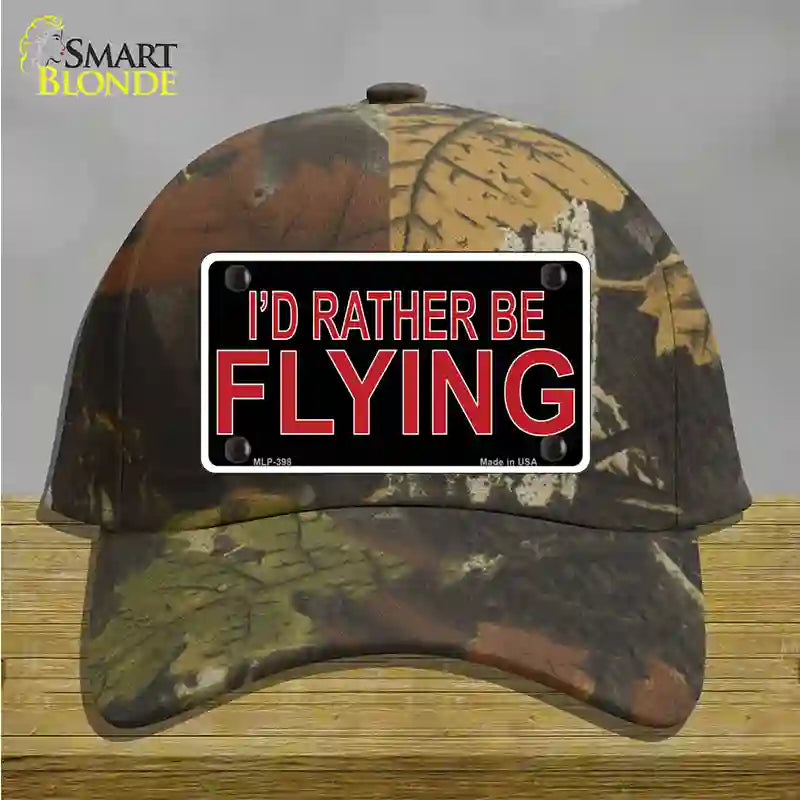 Rather Be Flying Novelty License Plate Hat Cotton / Camoflauge