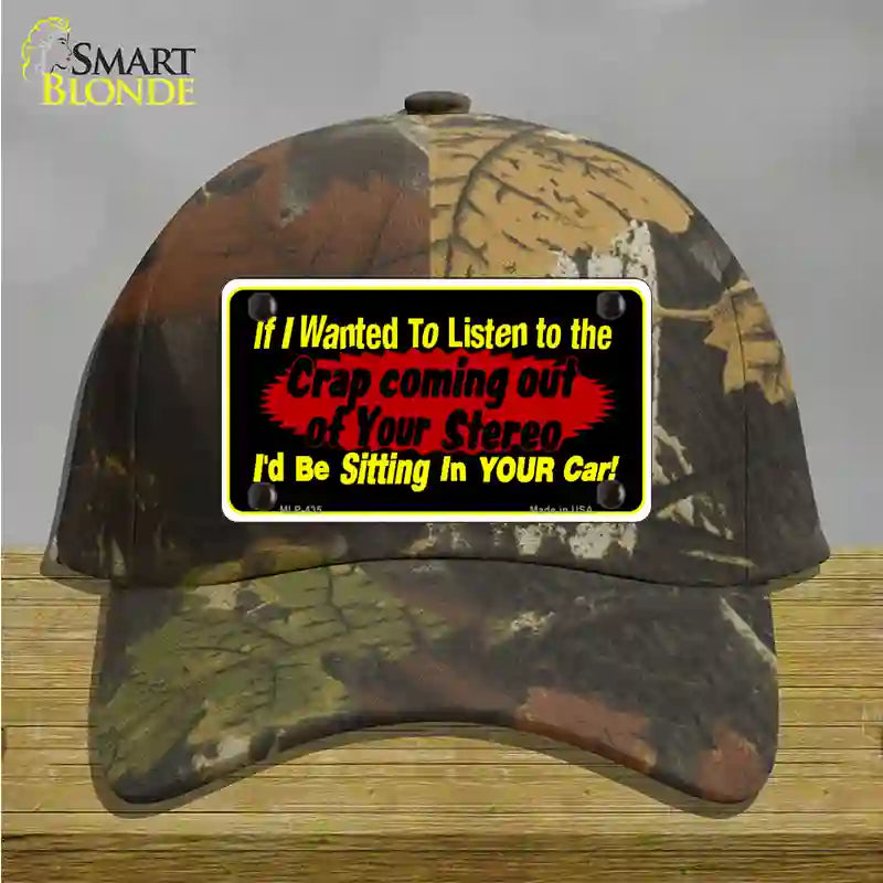 The Crap From Your Stereo Novelty License Plate Hat Cotton / Camoflauge