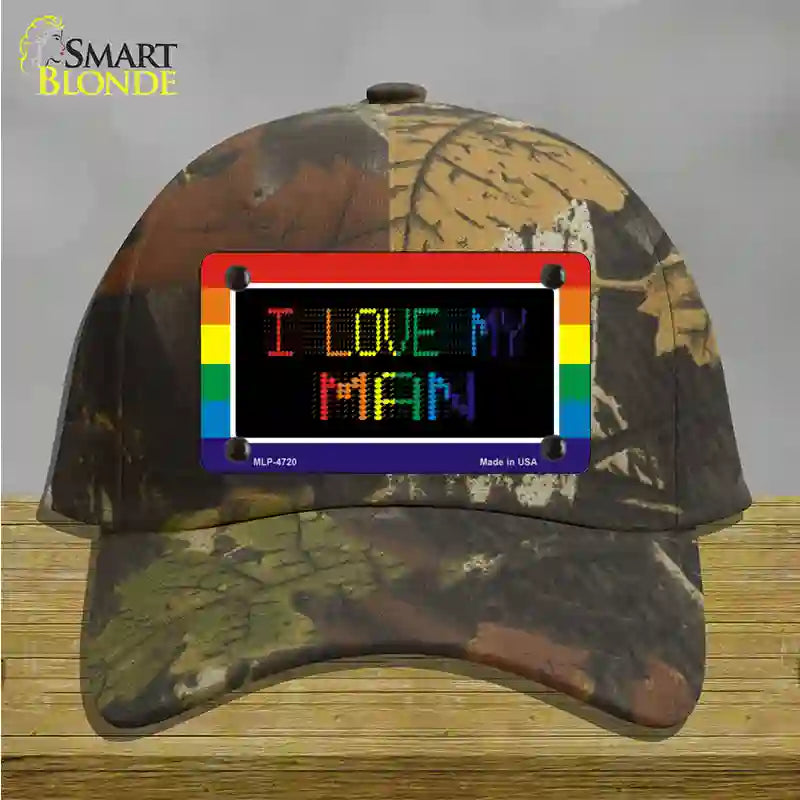 I Love My Man Novelty License Plate Hat Cotton / Camoflauge