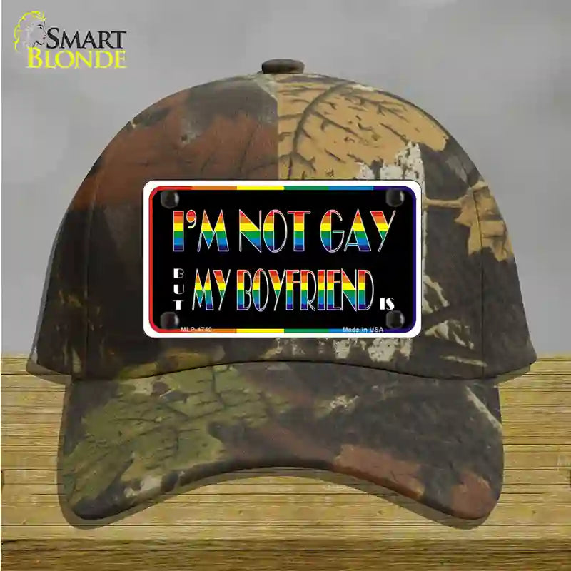 Im Not Gay But My Boyfriend Is Novelty License Plate Hat Cotton / Camoflauge