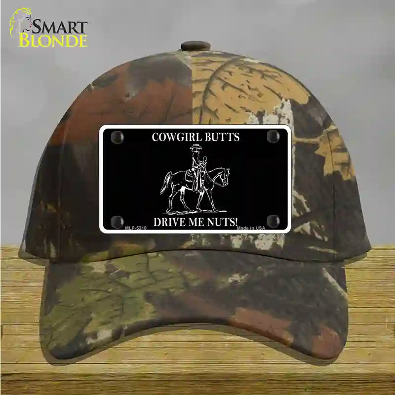 Cowgirl Butts Drive Me Nuts Novelty License Plate Hat Cotton / Camoflauge