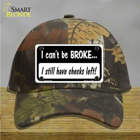 I Still Have Checks Left Novelty License Plate Hat Cotton / Camoflauge