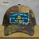 Hope Your Day Is Nice Novelty License Plate Hat Cotton / Camoflauge