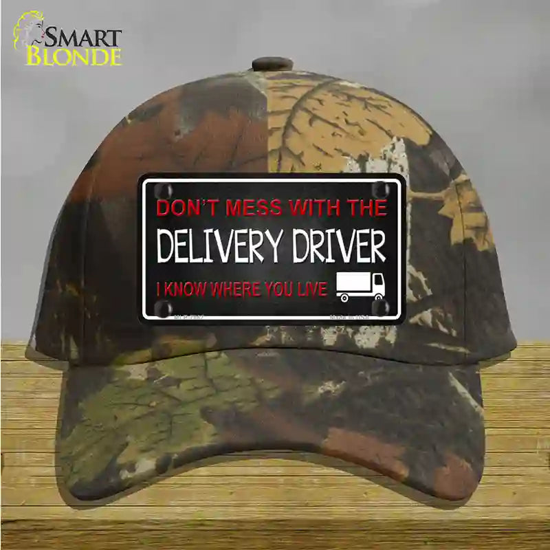 Dont Mess With Delivery Driver Novelty License Plate Hat Cotton / Camoflauge