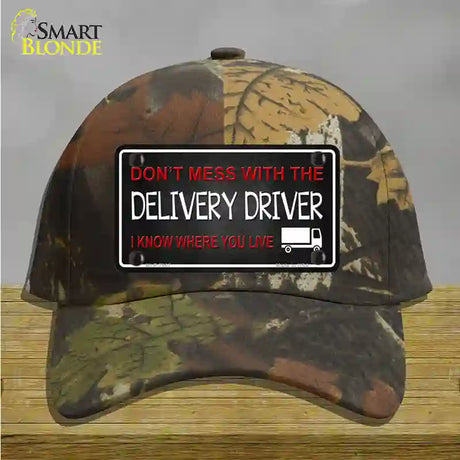 Dont Mess With Delivery Driver Novelty License Plate Hat Cotton / Camoflauge