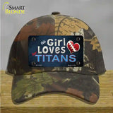 This Girl Loves Her Titans Novelty License Plate Hat Cotton / Camoflauge