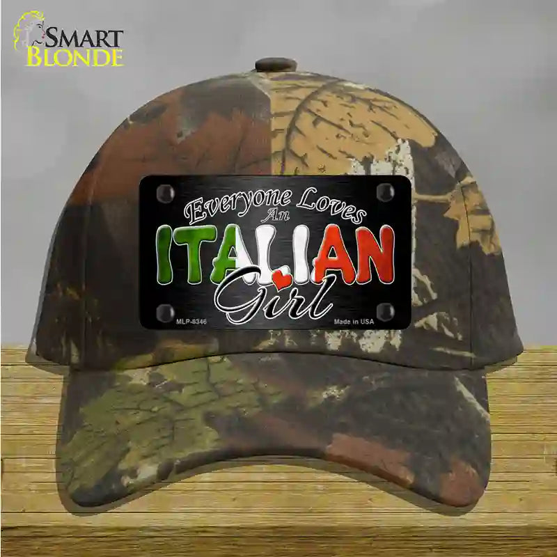 Everyone Loves An Italian Girl Novelty License Plate Hat Cotton / Camoflauge