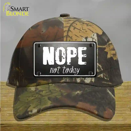 Nope Not Today Novelty License Plate Hat Cotton / Camoflauge