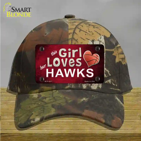 This Girl Loves Her Hawks Novelty License Plate Hat Cotton / Camoflauge