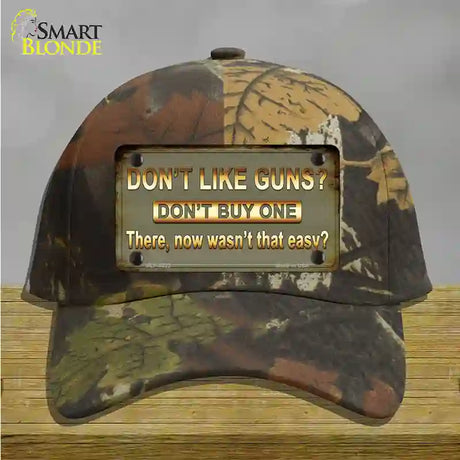 Dont Like Guns Novelty License Plate Hat Cotton / Camoflauge