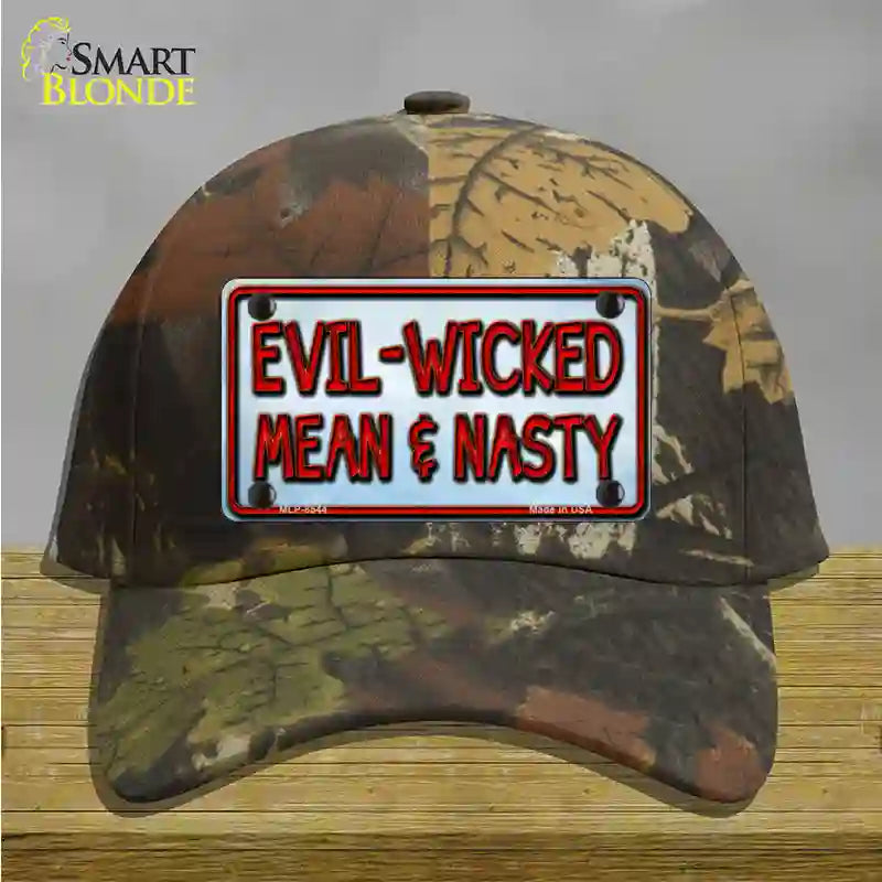 Evil Wicked Mean & Nasty Novelty License Plate Hat Cotton / Camoflauge