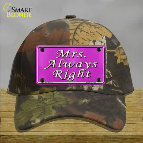 Mrs Always Right Novelty License Plate Hat Cotton / Camoflauge