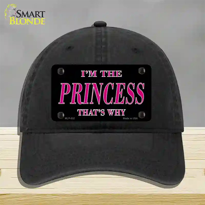 Princess Thats Why Novelty License Plate Hat Unconstructed Cotton / Black