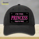 Princess Thats Why Novelty License Plate Hat Unconstructed Cotton / Black