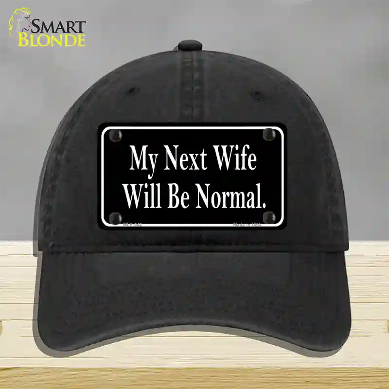 My Next Wife Novelty License Plate Hat Unconstructed Cotton / Black