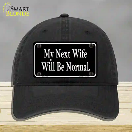 My Next Wife Novelty License Plate Hat Unconstructed Cotton / Black