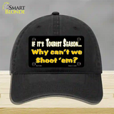 Why Cant We Shoot Em Novelty License Plate Hat Unconstructed Cotton / Black