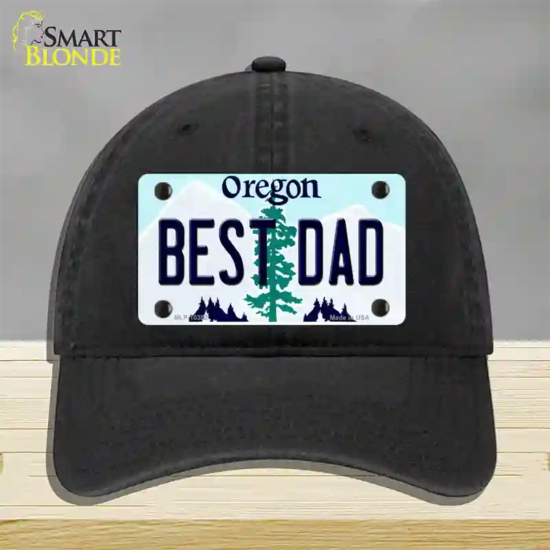 Best Dad Oregon Novelty License Plate Hat Unconstructed Cotton / Black