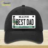 Best Dad Maine Novelty License Plate Hat Unconstructed Cotton / Black