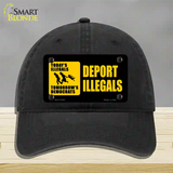 Deport Illegals Novelty License Plate Hat Unconstructed Cotton / Black