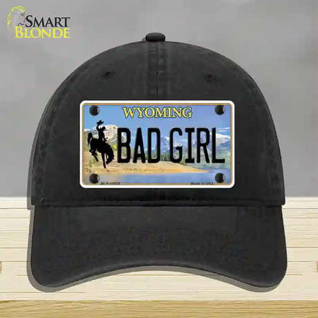 Bad Girl Wyoming Novelty License Plate Hat Unconstructed Cotton / Black