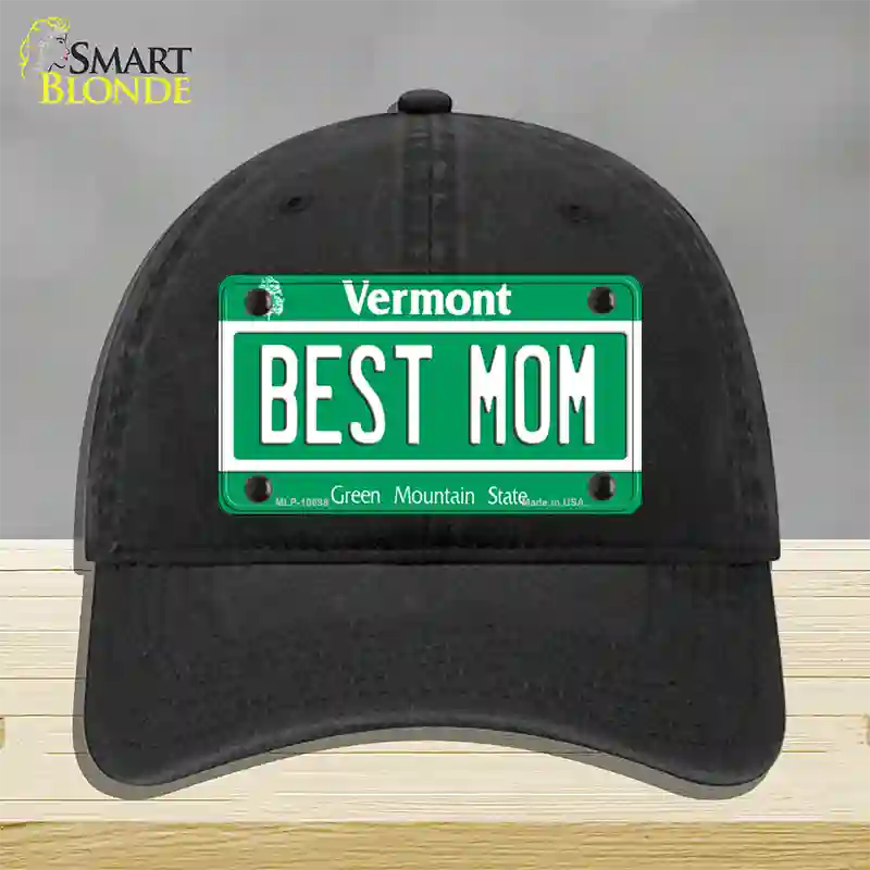 Best Mom Vermont Novelty License Plate Hat Unconstructed Cotton / Black