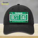 Best Dad Vermont Novelty License Plate Hat Unconstructed Cotton / Black