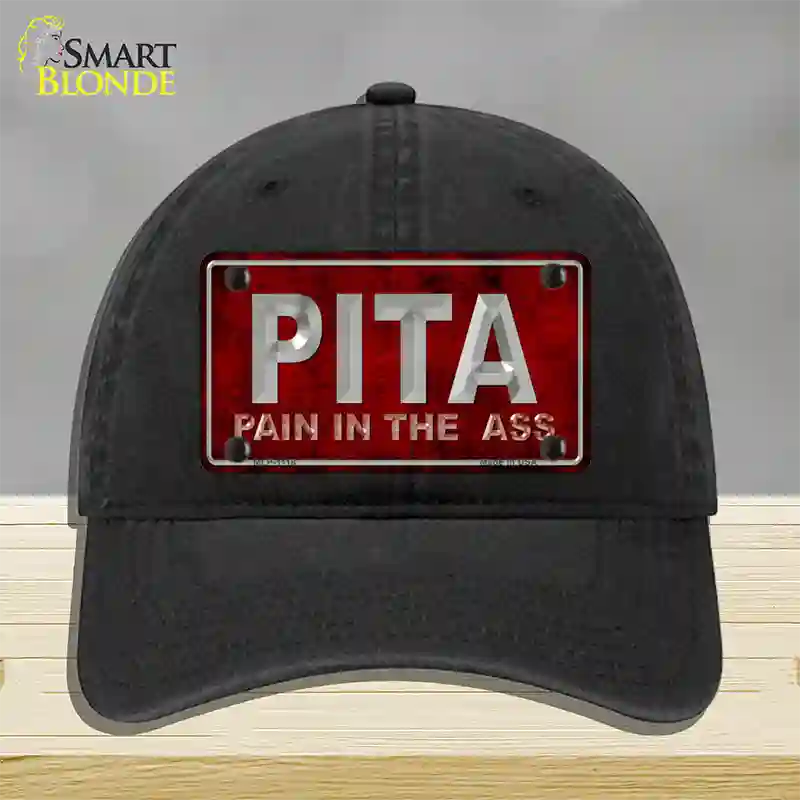 Pain In The Ass Novelty License Plate Hat Unconstructed Cotton / Black