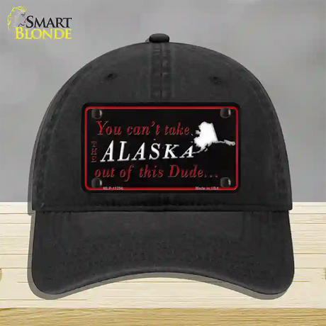 Alaska Dude Novelty License Plate Hat Unconstructed Cotton / Black