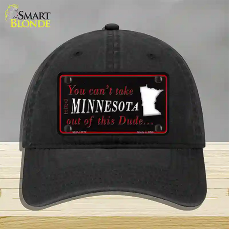 Minnesota Dude Novelty License Plate Hat Unconstructed Cotton / Black