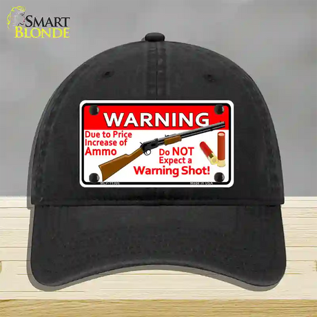 Do Not Expect A Warning Shot Novelty License Plate Hat Unconstructed Cotton / Black