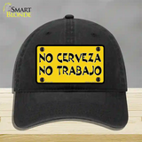 No Cerveza No Trabajo Novelty License Plate Hat Unconstructed Cotton / Black