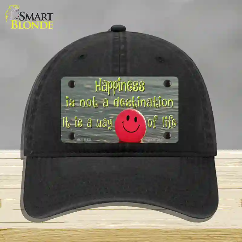 Happiness Way Of Life Ball Novelty License Plate Hat Unconstructed Cotton / Black