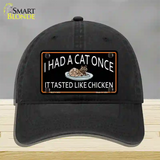 I Had A Cat Once Novelty License Plate Hat Unconstructed Cotton / Black