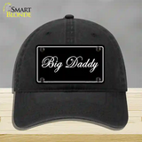 Big Daddy Novelty License Plate Hat Unconstructed Cotton / Black