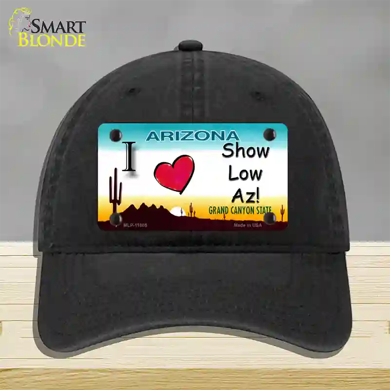 I Love Show Low AZ Novelty License Plate Hat Unconstructed Cotton / Black