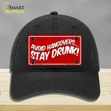 Avoid Hangovers Novelty License Plate Hat Unconstructed Cotton / Black