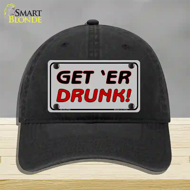 Get ER Drunk Novelty License Plate Hat Unconstructed Cotton / Black