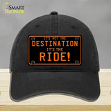 Its Not the Destination Novelty License Plate Hat Unconstructed Cotton / Black