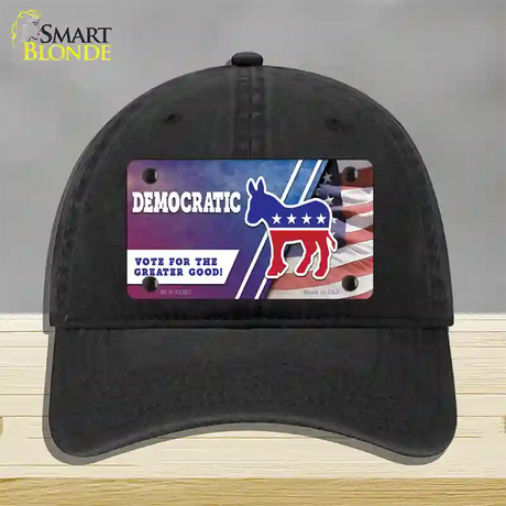 Democratic Vote for Greater Good Novelty License Plate Hat Unconstructed Cotton / Black