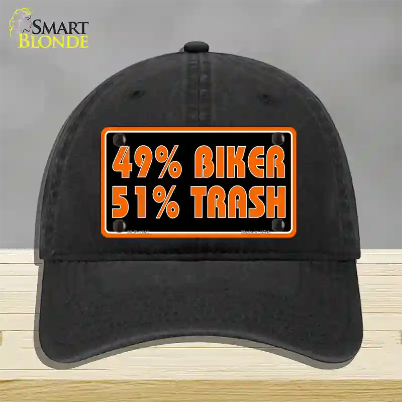 49% Biker 51% Trash Novelty License Plate Hat Unconstructed Cotton / Black