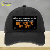 More To Life Than Motorcycles Novelty License Plate Hat Unconstructed Cotton / Black