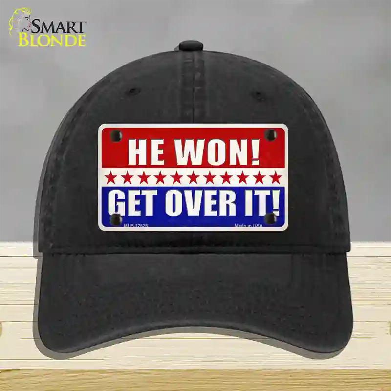 Trump Won Get Over It Novelty License Plate Hat Unconstructed Cotton / Black