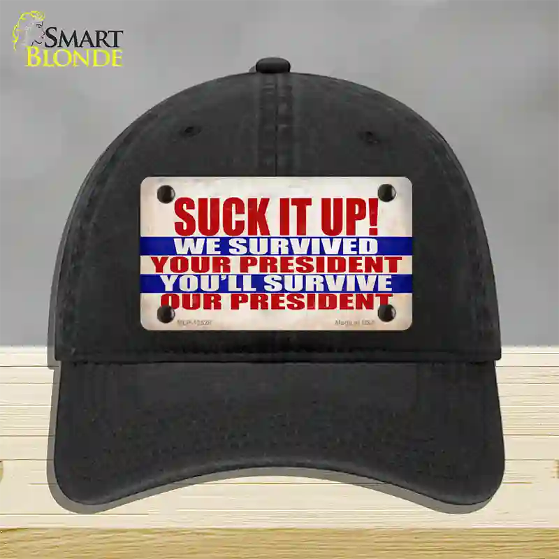 Suck It Up We Survived Novelty License Plate Hat Unconstructed Cotton / Black