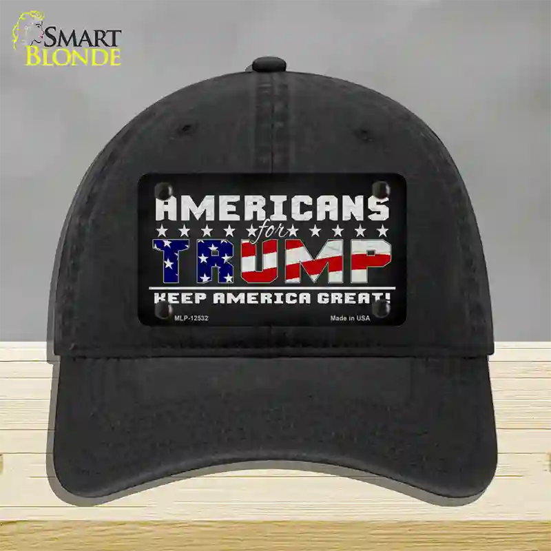 Americans For Trump Novelty License Plate Hat Unconstructed Cotton / Black