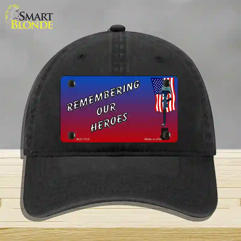 Remembering Our Heroes Novelty License Plate Hat Unconstructed Cotton / Black