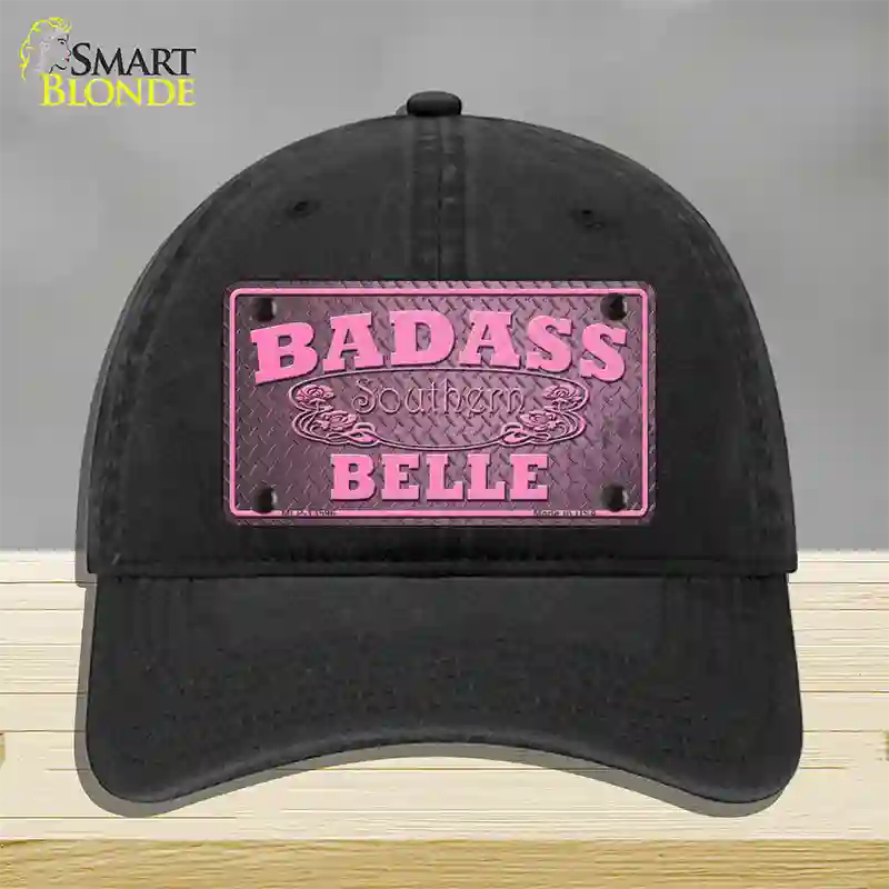 Badass Southern Belle Novelty License Plate Hat Tag Unconstructed Cotton / Black