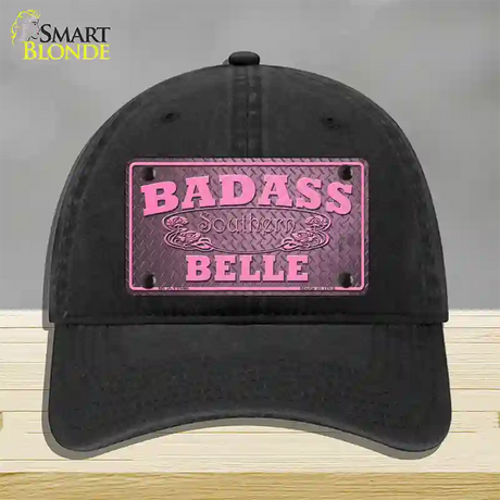 Badass Southern Belle Novelty License Plate Hat Tag Unconstructed Cotton / Black