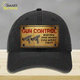 Gun Control Buying Only One Novelty License Plate Hat Tag Unconstructed Cotton / Black